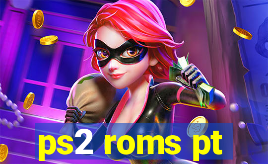 ps2 roms pt-br
